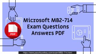 MB2-714 - Microsoft Practice Exam Question & Answer