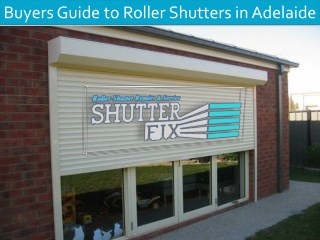 Buyers Guide to Roller Shutters in Adelaide