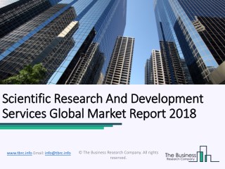 Scientific Research And Development Services Global Market Report 2018