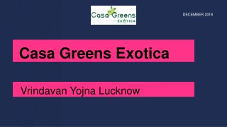 Casa Greens Exotica