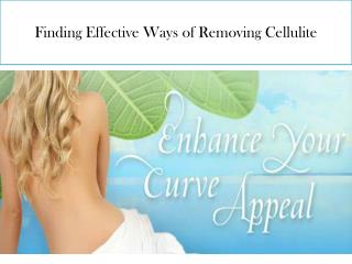Finding Effective Ways of Removing Cellulite