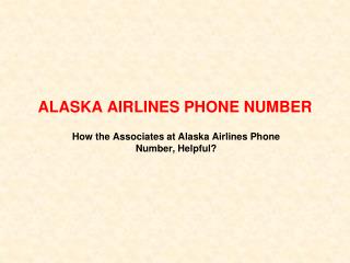 Alaska Airlines Phone Number can be used to Book flight Tickets, Instantly