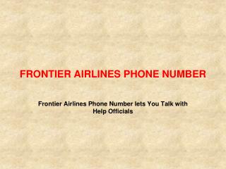 Booking Ticket at Frontier Airlines Phone Number is an Easy Task