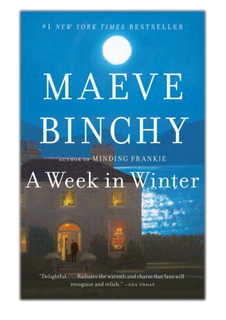 [PDF] Free Download A Week in Winter By Maeve Binchy