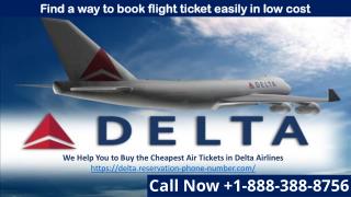 Delta Airlines Reservation Phone Number 1 888 388 8756| Cancellation policy