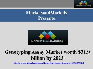 Genotyping Market worth $31.9 billion by 2023