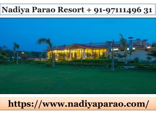 Nadiya Parao Resort 91-97111496 31