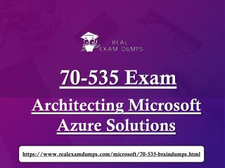 Buy Microsoft 70-535 Real Exam Dumps - 2018 70-535 Dumps Realexamdumps.com