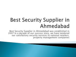 Best Security Supplier in Ahmedabad