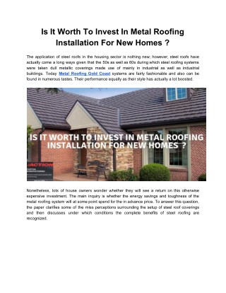 Is It Worth To Invest In Metal Roofing Installation For New Homes