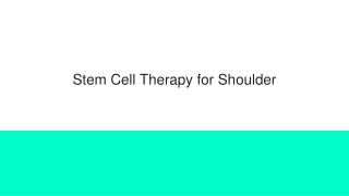 Stem Cell Therapy for Shoulder