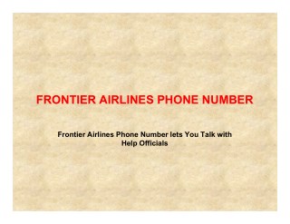 Booking Ticket at Frontier Airlines Phone Number is an Easy Task