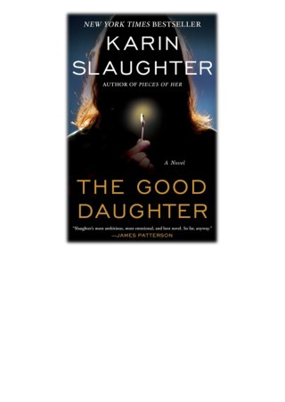 [PDF] Free Download The Good Daughter By Karin Slaughter