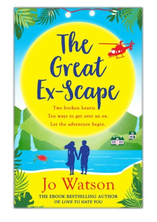 [PDF] Free Download The Great Ex-Scape By Jo Watson