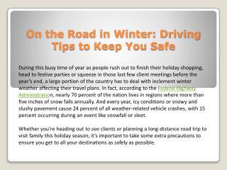 On the road in winter driving tips to keep you safe