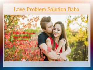Love Problem Solution Baba India