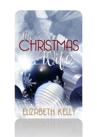 [PDF] Free Download The Christmas Wife By Elizabeth Kelly