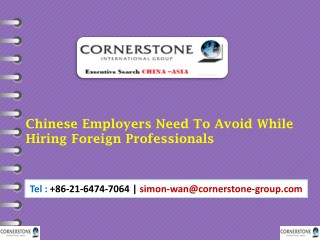 Chinese Employers Need To Avoid While Hiring Foreign Professionals