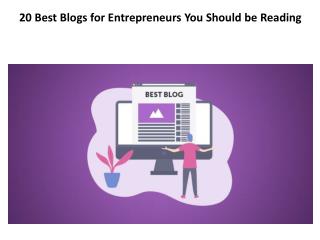 The Best Blogs For Entrepreneurs You Should be Reading
