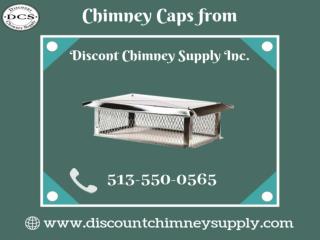 Buy best Chimney Caps from Discount Chimney Supply Inc.