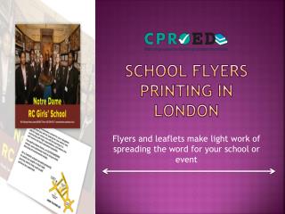 School flyers printing in London