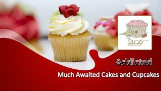 Much Awaited Cakes and Cupcakes