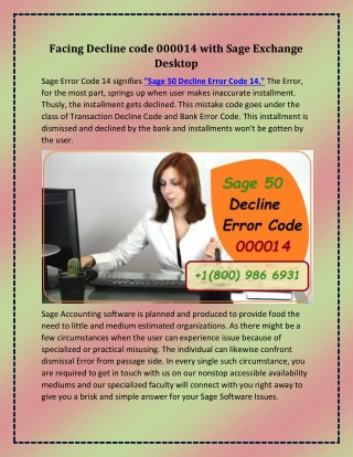 Facing Decline code 000014 with Sage Exchange Desktop