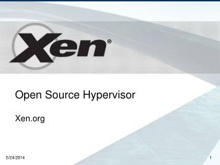 Open Source Hypervisor