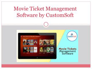 Best CustomSoft Movie Ticket Management System