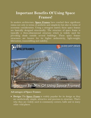 Important Benefits Of Using Space Frames!