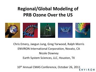 Regional/Global Modeling of PRB Ozone Over the US