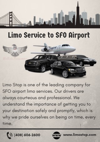 Limo Service to SFO Airport - Limo Stop