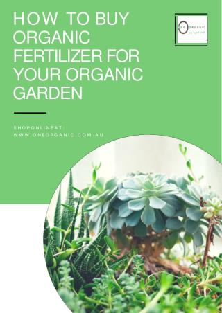 How To Fertilize Organic Garden With Organic Fertilizer?