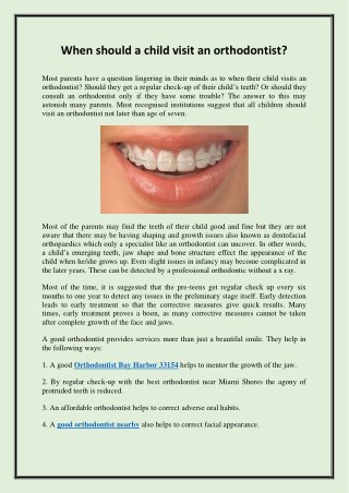 When should a child visit an orthodontist