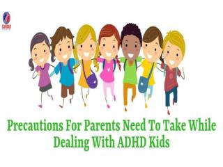 Precautions for ADHD Parents Need To Take | Best Doctors for ADHD in Bangalore