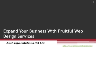Expand Your Business With Fruitful Web Design Services