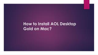 How to Install AOL Desktop Gold on Mac?