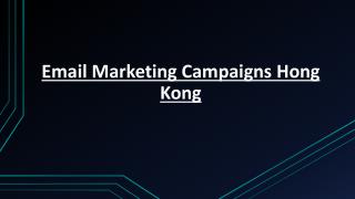 Email Marketing Campaigns Hong Kong