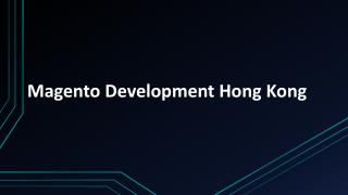 Magento Development Hong Kong