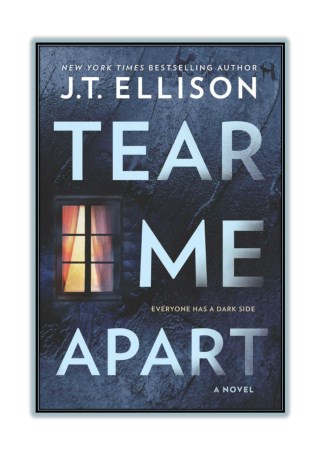 [PDF] Free Download and Read Online Tear Me Apart By J.T. Ellison