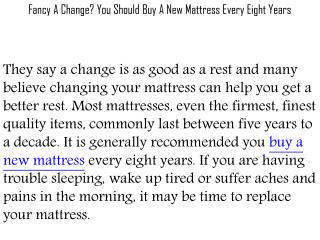 Fancy A Change? You Should Buy A New Mattress Every Eight Years