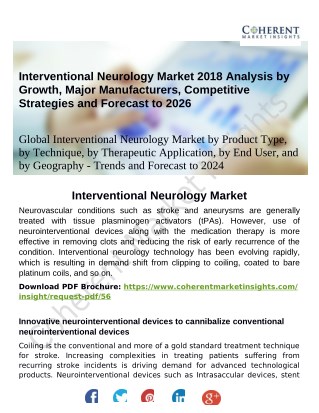 Interventional Neurology Market to Exhibit Steadfast Growth During 2018-2026 Forecast by Global Top Players