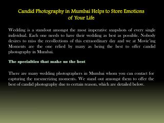 Candid photography in mumbai helps to store emotions of your life