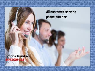 All customer service phone number - All customer care number