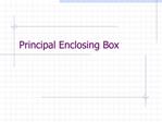 Principal Enclosing Box