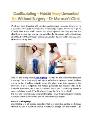 CoolSculpting – Freeze Away Unwanted Fat Without Surgery - Dr. Marwah's Clinic