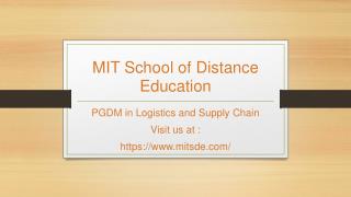 Post Graduate Diploma in Logistics and Supply Management | MITSDE