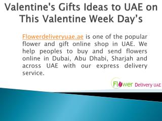 Valentine's Gifts Ideas to UAE on This Valentine Week Day’s