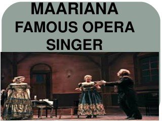 Famous Opera Singer Maariana Vikse