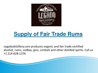 Supply of Fair Trade Rums